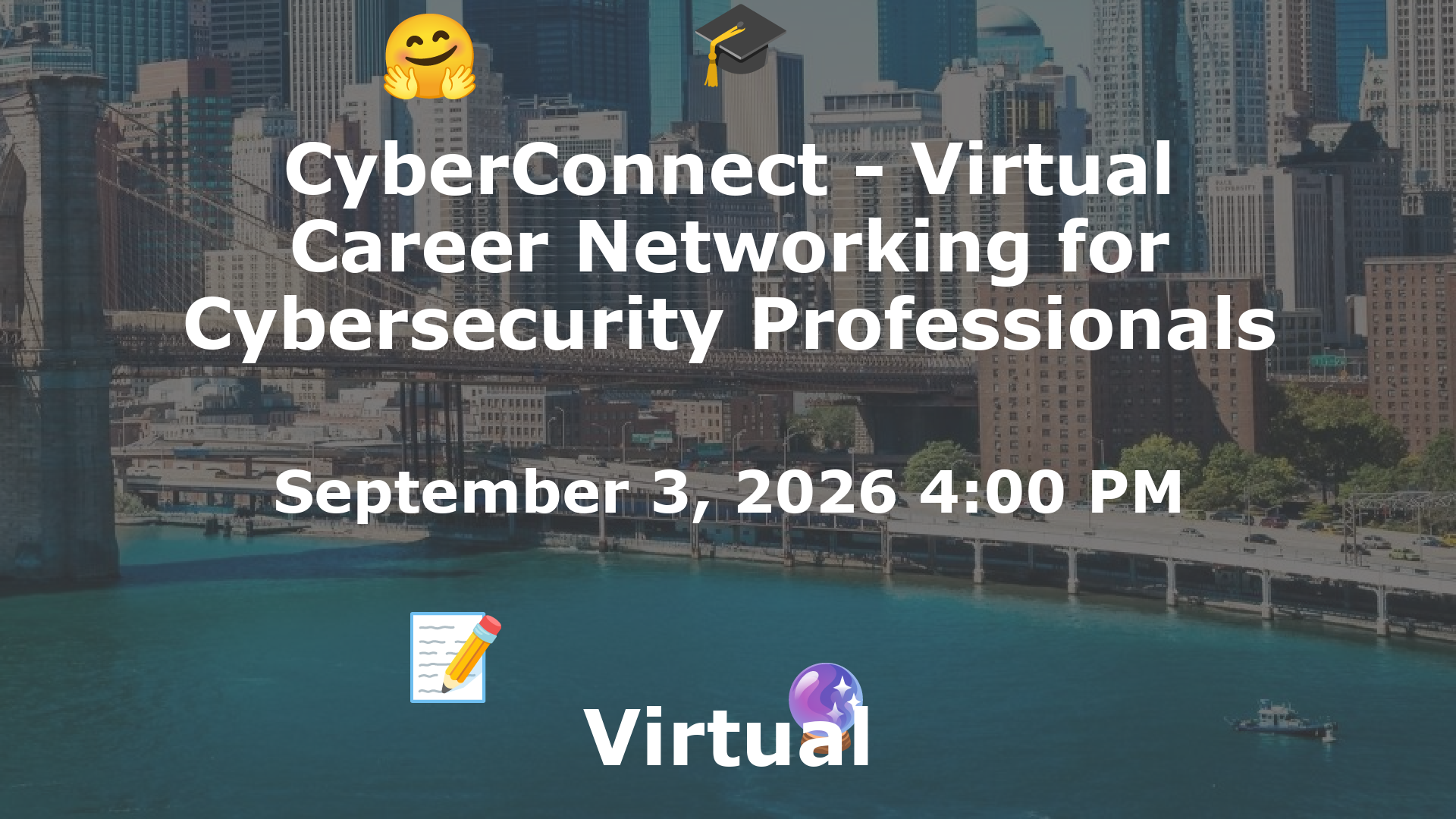 CyberConnect - Virtual Career Networking for Cybersecurity Professionals event image